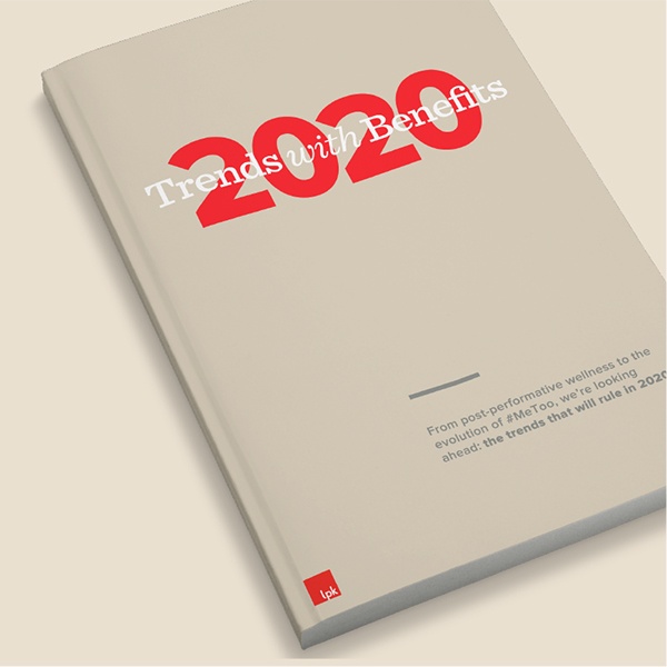 Trends with Benefits: 2020